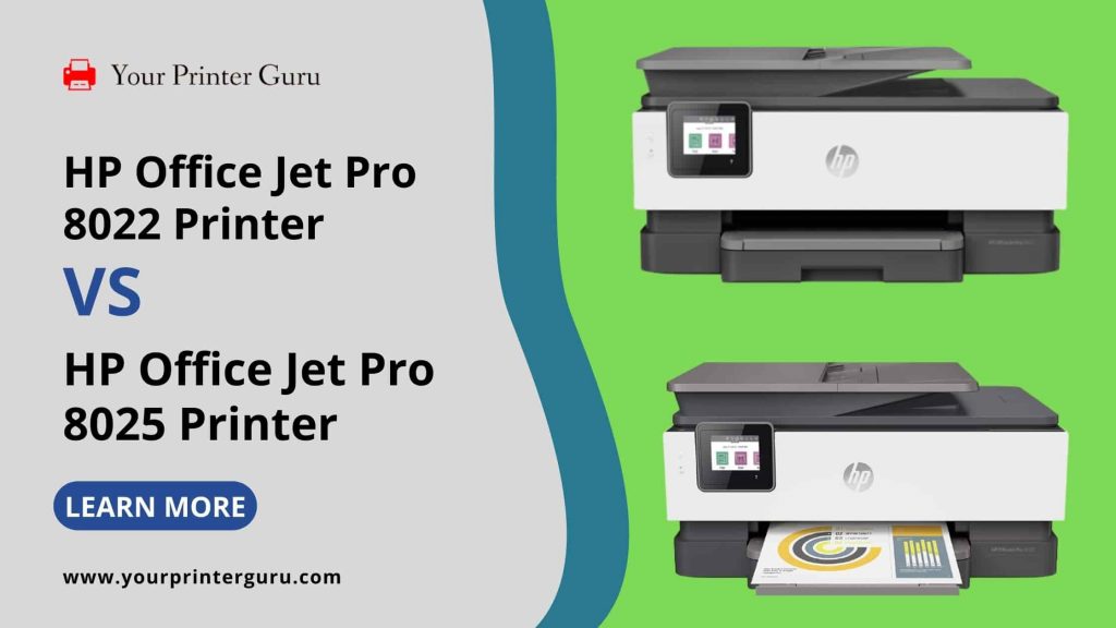 Hp office jet 8022 Vs 8025