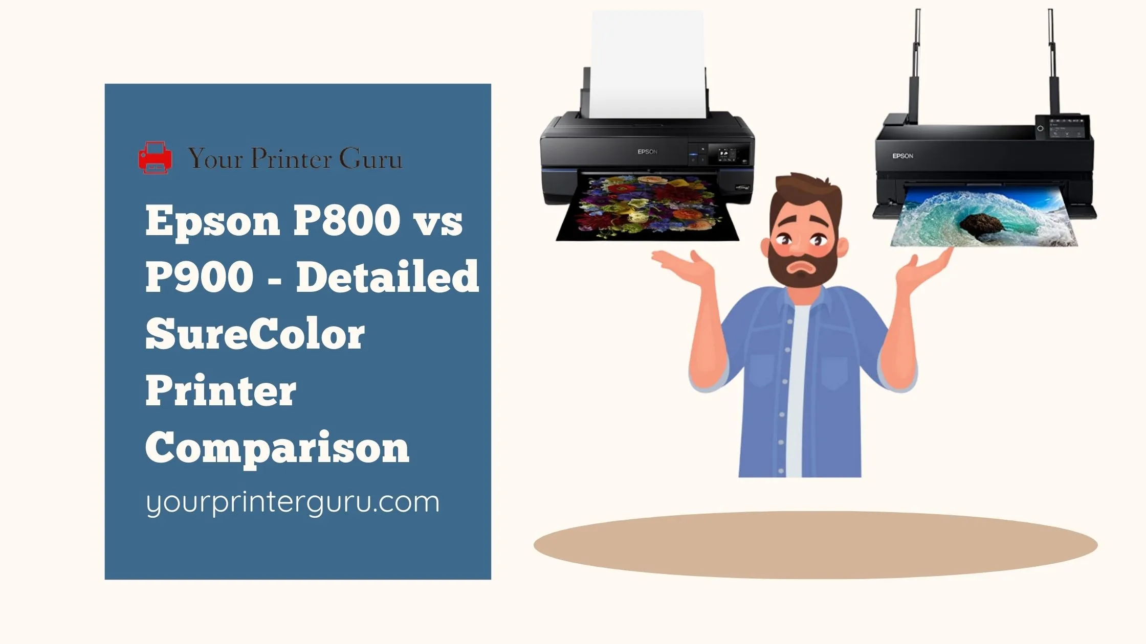 Read more about the article Epson P800 vs P900 – Detailed SureColor Printer Comparison