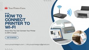 Read more about the article How to Connect Printer to Wi-Fi – Step by Step Guide