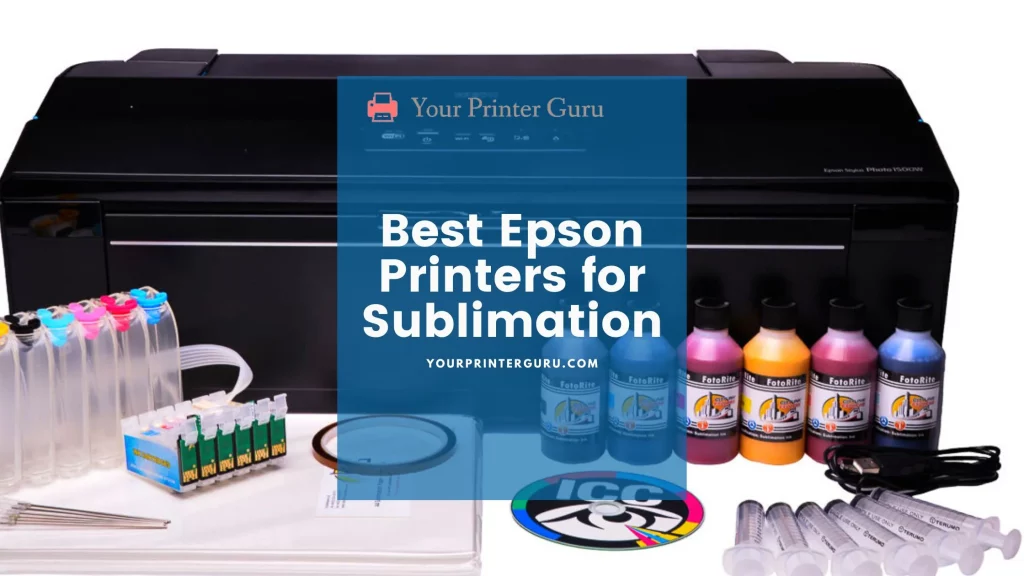 Best Epson Printers for Sublimation