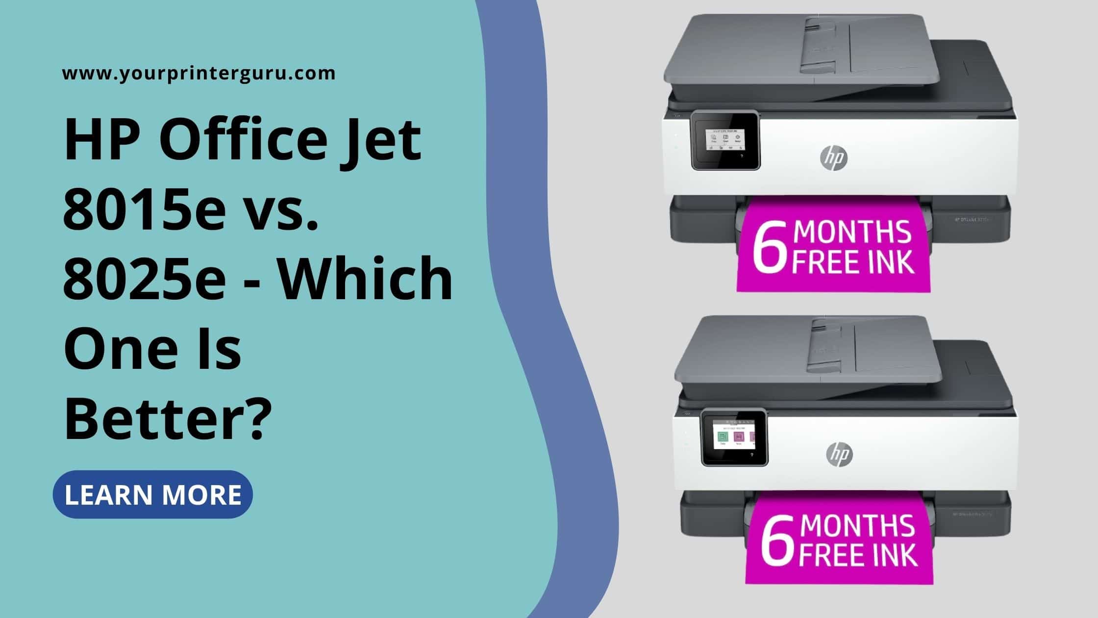 Read more about the article HP Office Jet 8015e vs. 8025e – Which One Is Better?