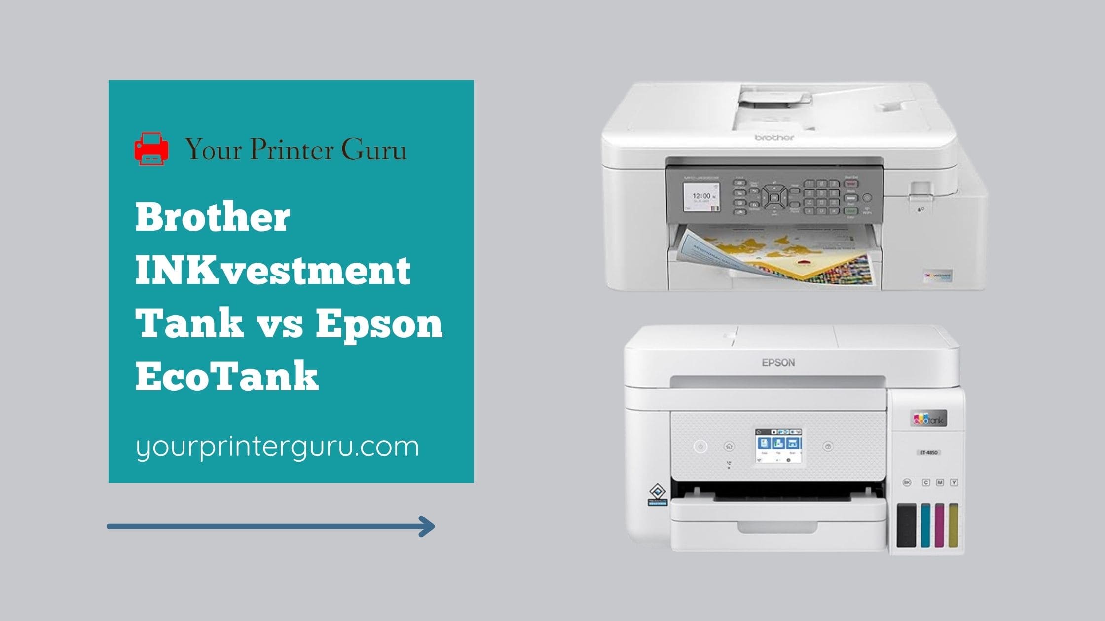 Read more about the article Brother INKvestment Tank vs Epson EcoTank