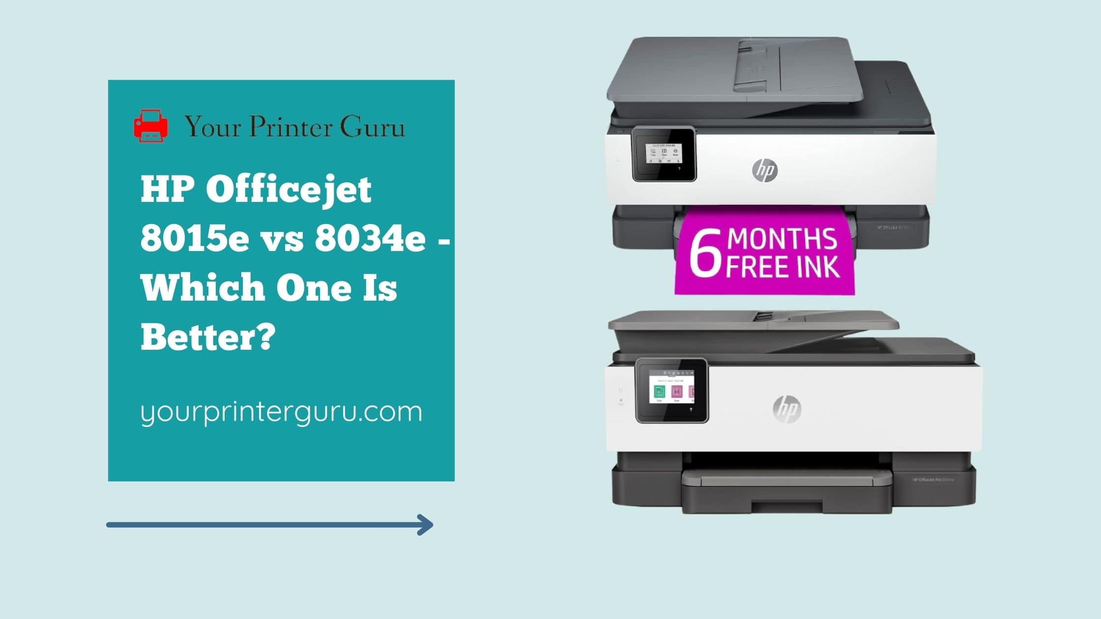 Read more about the article HP Officejet 8015e vs 8034e – Which One Is Better?